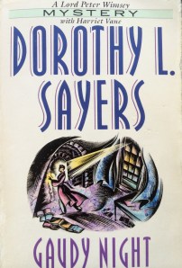 Gaudy Night, when Harriet Vane returns to Oxford.